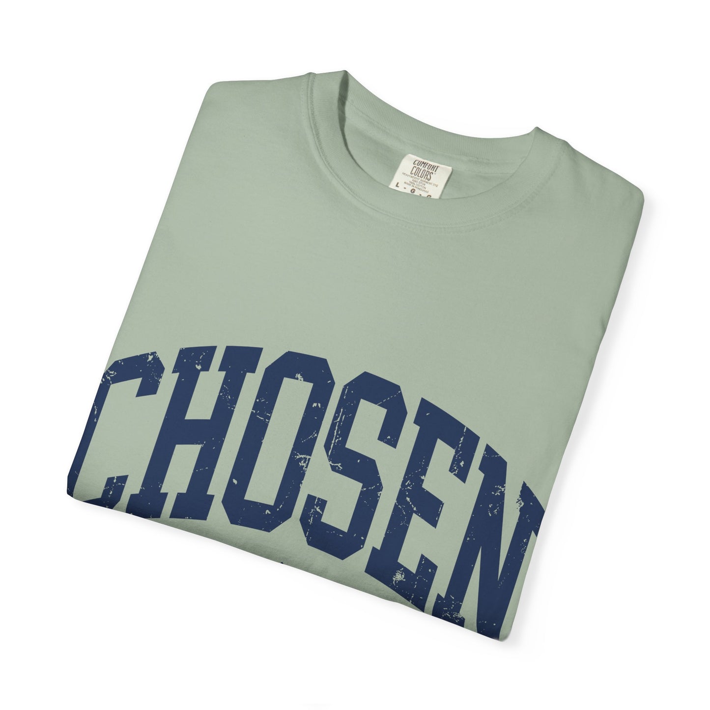 Chosen T-Shirt — "Chosen: Loved. Protected." Graphic Tee