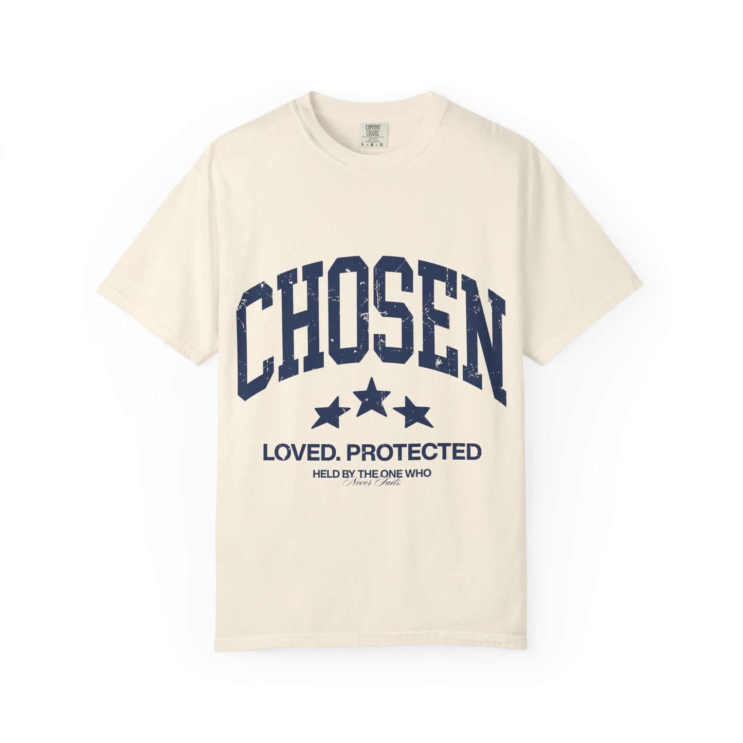 Chosen T-Shirt — "Chosen: Loved. Protected." Graphic Tee