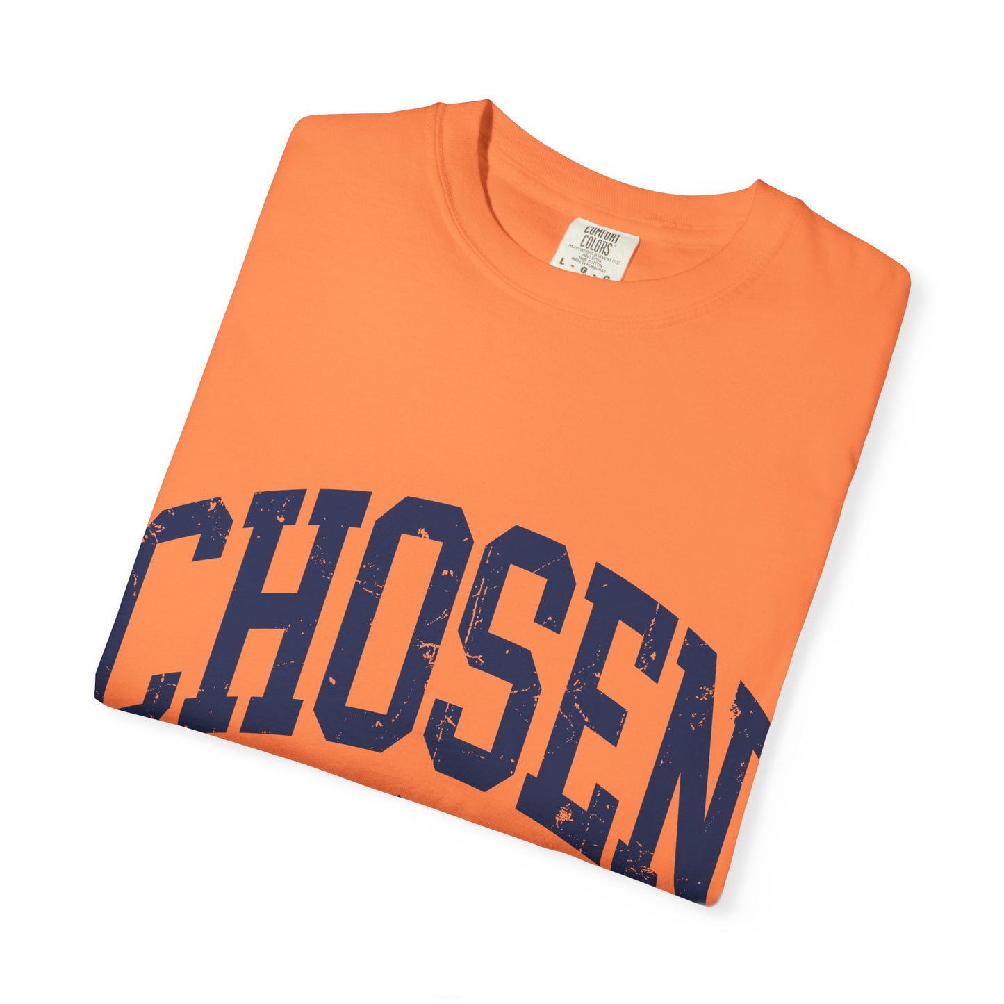 Chosen T-Shirt — "Chosen: Loved. Protected." Graphic Tee