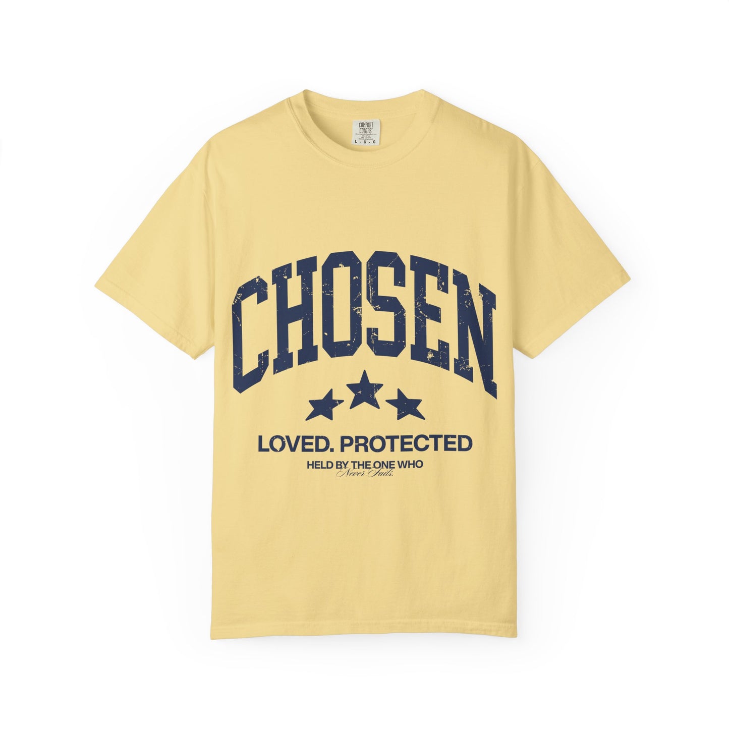 Chosen T-Shirt — "Chosen: Loved. Protected." Graphic Tee
