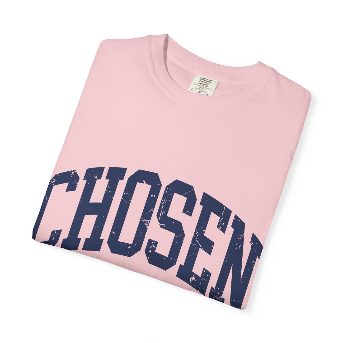 Chosen T-Shirt — "Chosen: Loved. Protected." Graphic Tee
