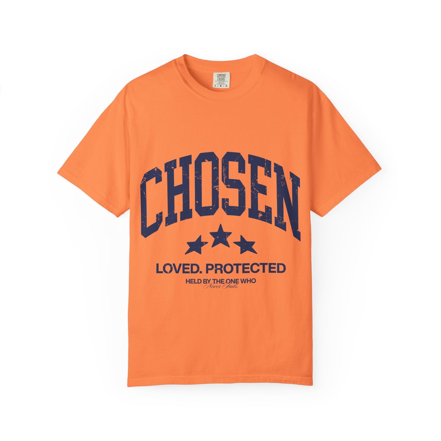 Chosen T-Shirt — "Chosen: Loved. Protected." Graphic Tee
