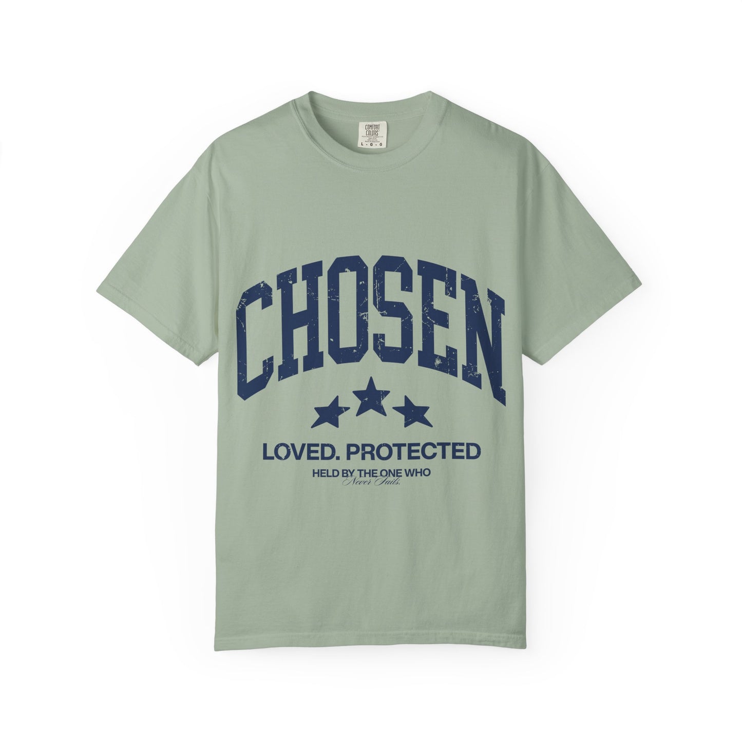 Chosen T-Shirt — "Chosen: Loved. Protected." Graphic Tee