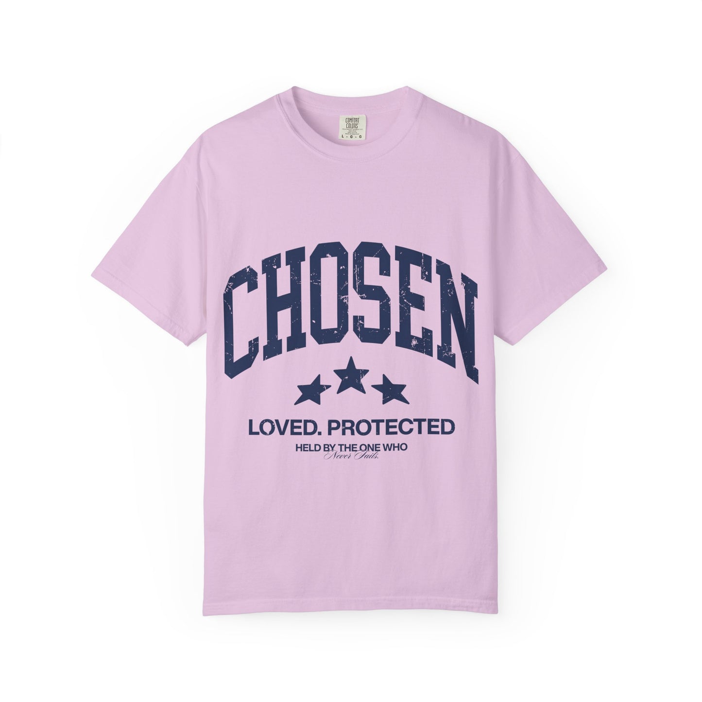 Chosen T-Shirt — "Chosen: Loved. Protected." Graphic Tee