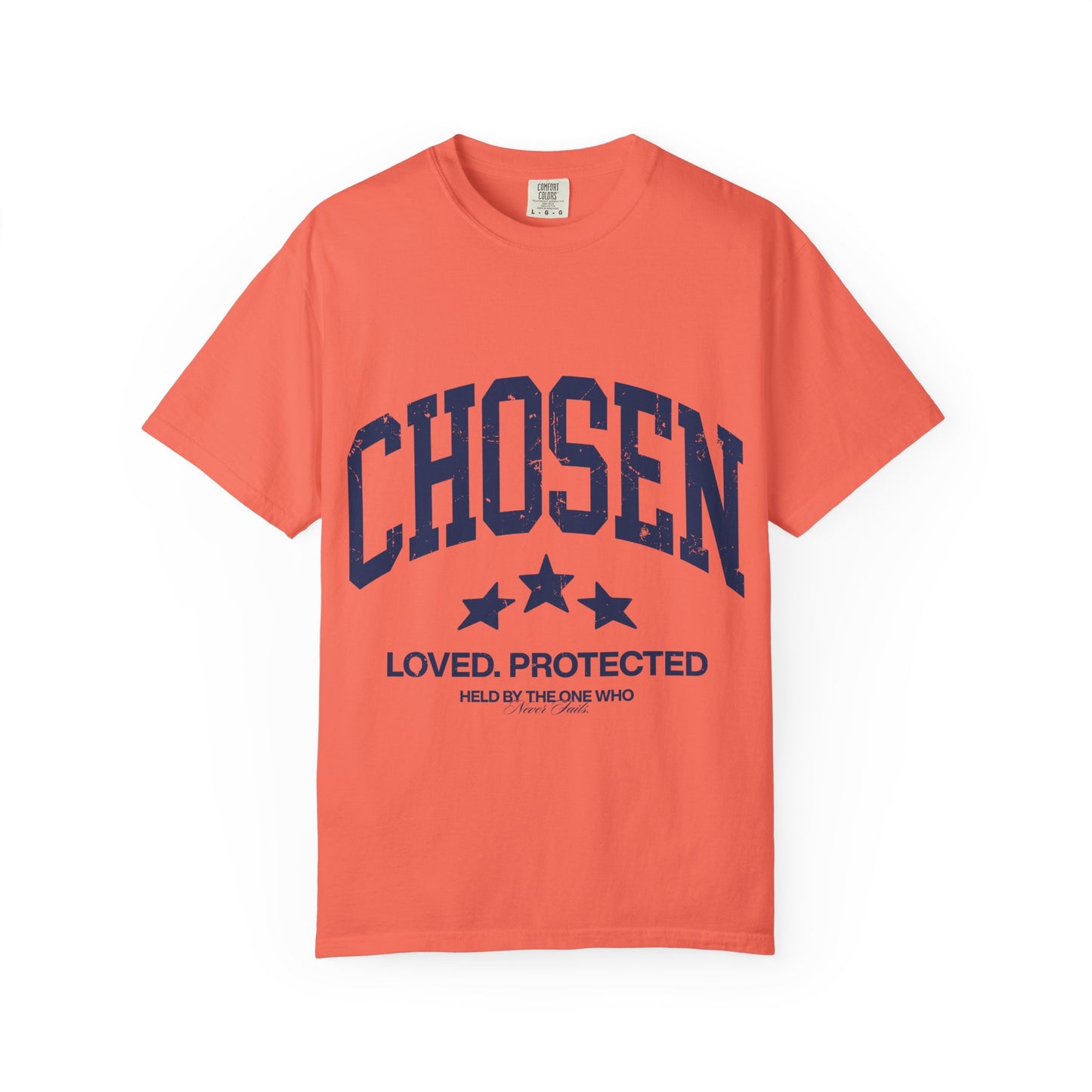 Chosen T-Shirt — "Chosen: Loved. Protected." Graphic Tee