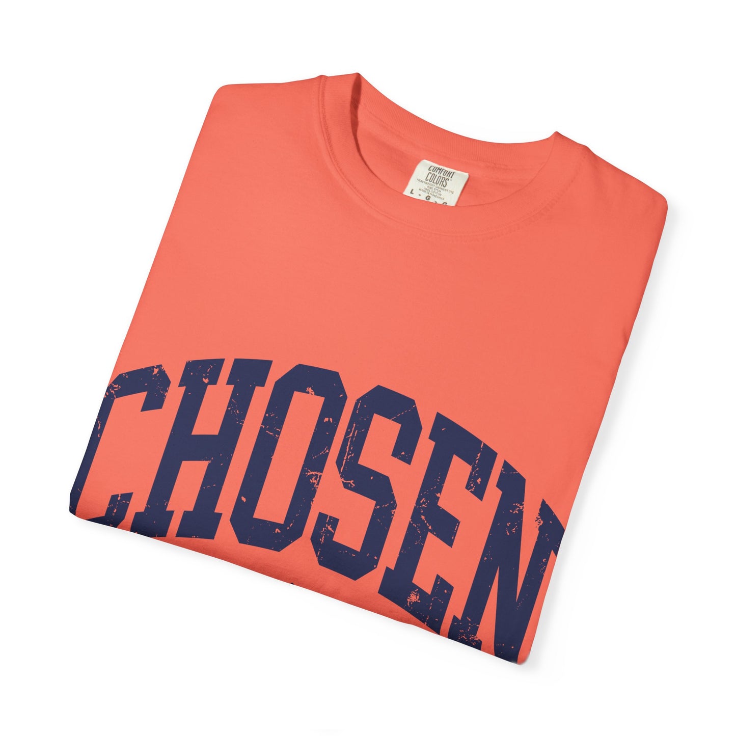 Chosen T-Shirt — "Chosen: Loved. Protected." Graphic Tee