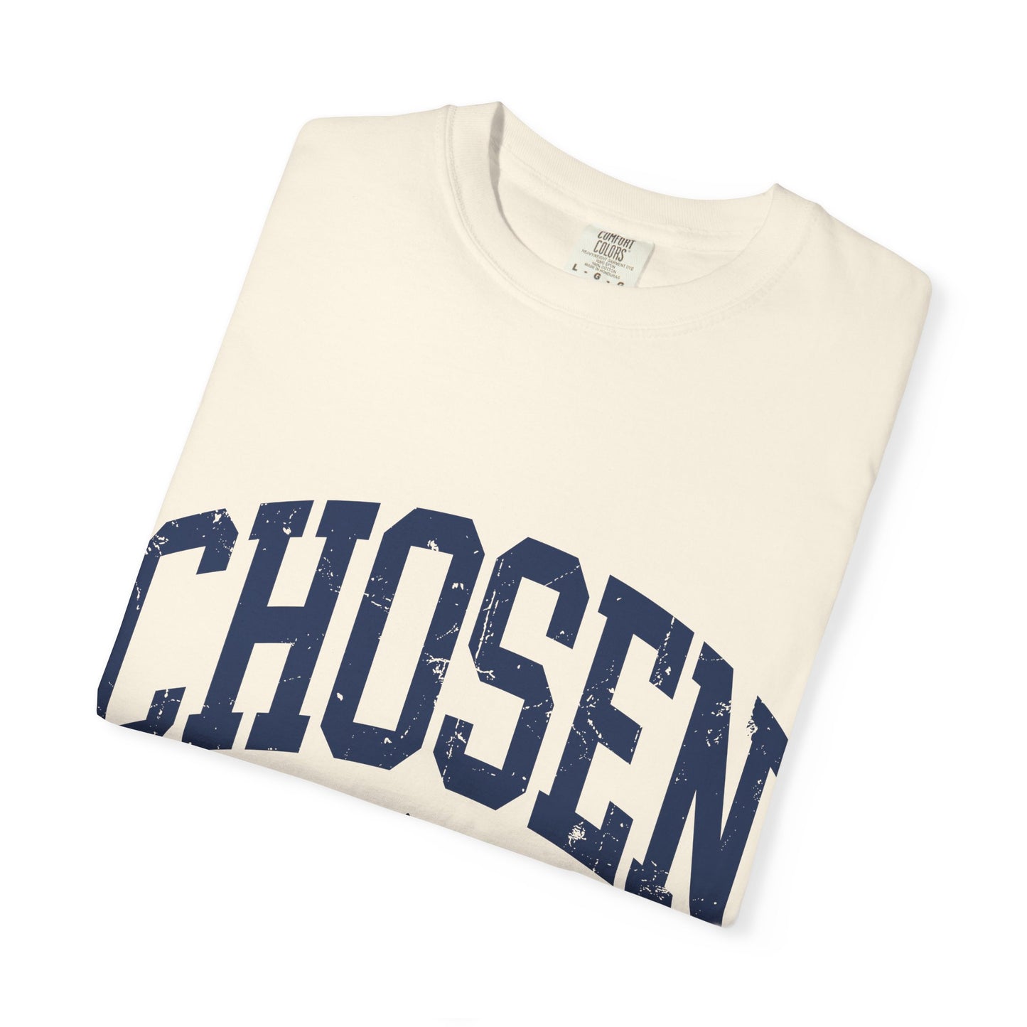 Chosen T-Shirt — "Chosen: Loved. Protected." Graphic Tee